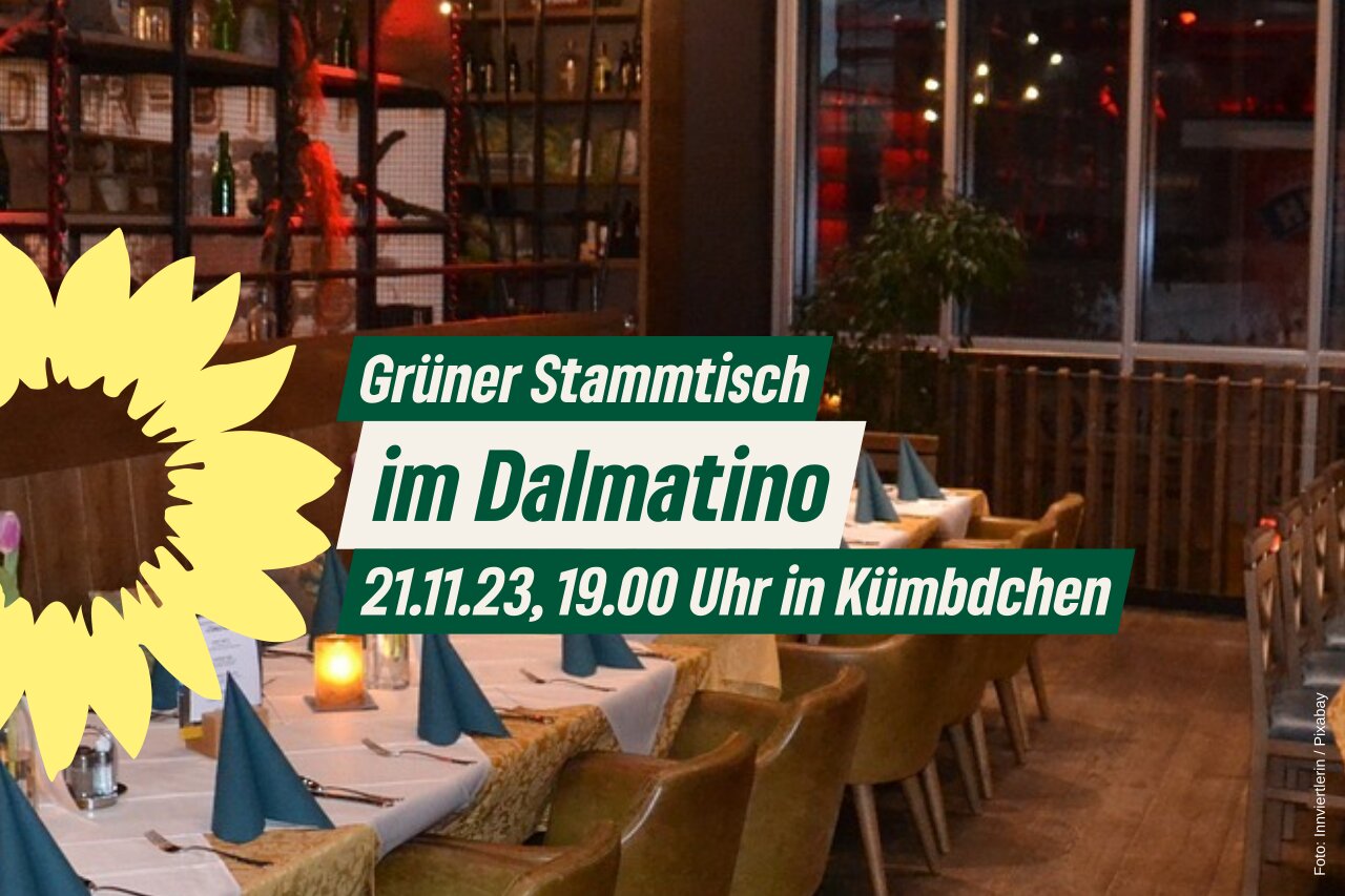 Stammtisch der Grünen, Ortsverband Simmern-Rheinböllen, am 21.11.2023, 19.00 Uhr in Kümbdchen im Dalmatino